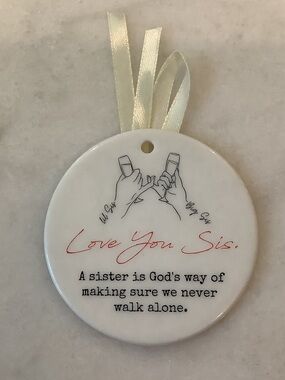 Love You Sis Ceramic Ornament - White with Red Script, Brand New